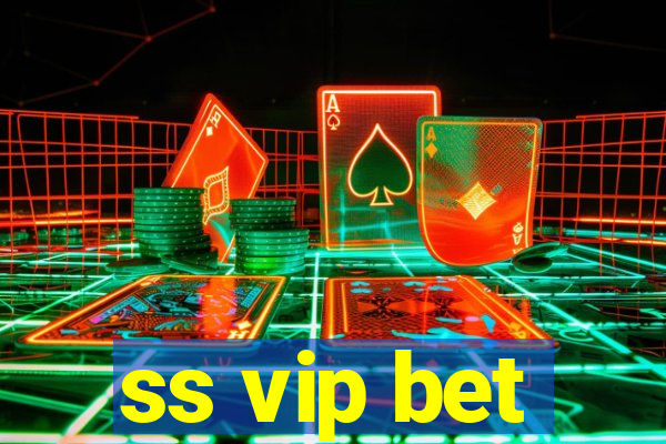 ss vip bet